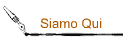 Siamo Qui